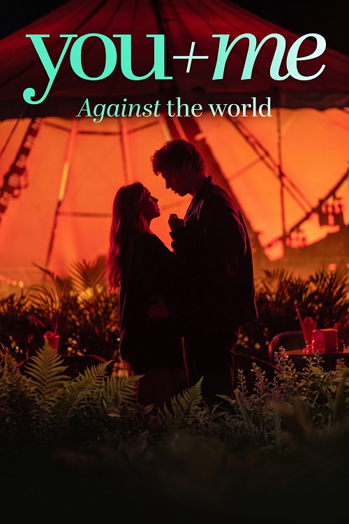 You+Me – Against the World