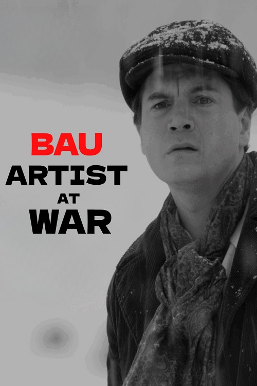 Bau: Artist at War